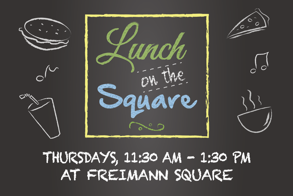 Lunch on the Square Returns for the 16th Season, Third Season of the Lunch Means More Initiative in Downtown Fort Wayne
