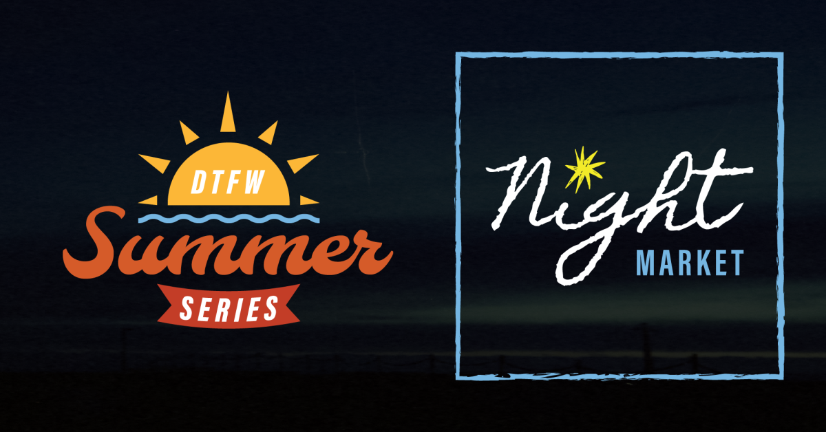 Downtown's Newest Summer Tradition: Night Market